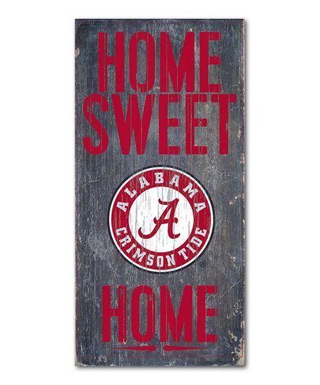 Alabama Crimson Tide Home Sweet Home